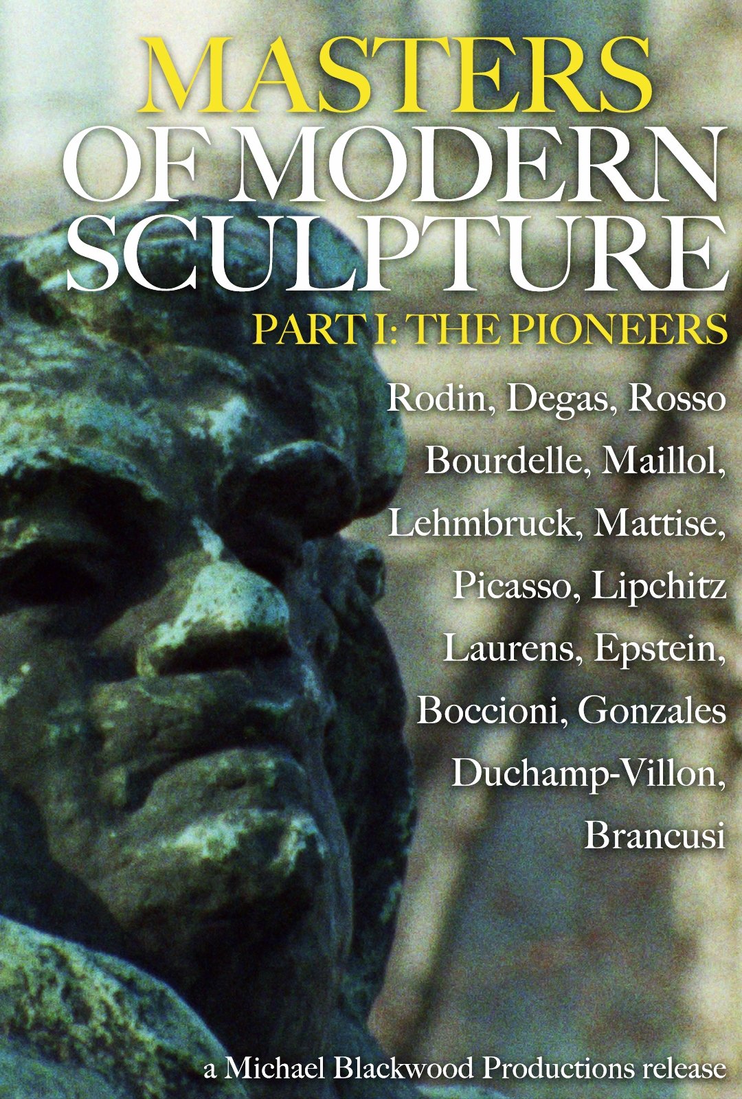 Постер Masters of Modern Sculpture Part I: The Pioneers